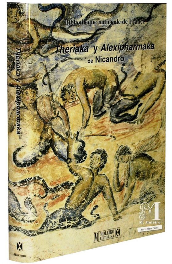 Theriaka & Alexipharmaka, Nicander The only extant, illustrated example of Nicander's work
