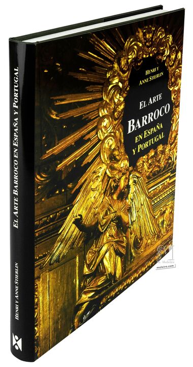 El Arte Barroco en España y Portugal Henri et Anne Stierlin