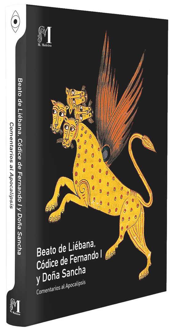 Beato de Fernando I y doña Sancha Comentarios al Apocalipsis Beato de Fernando I y doña Sancha Comentarios al Apocalipsis