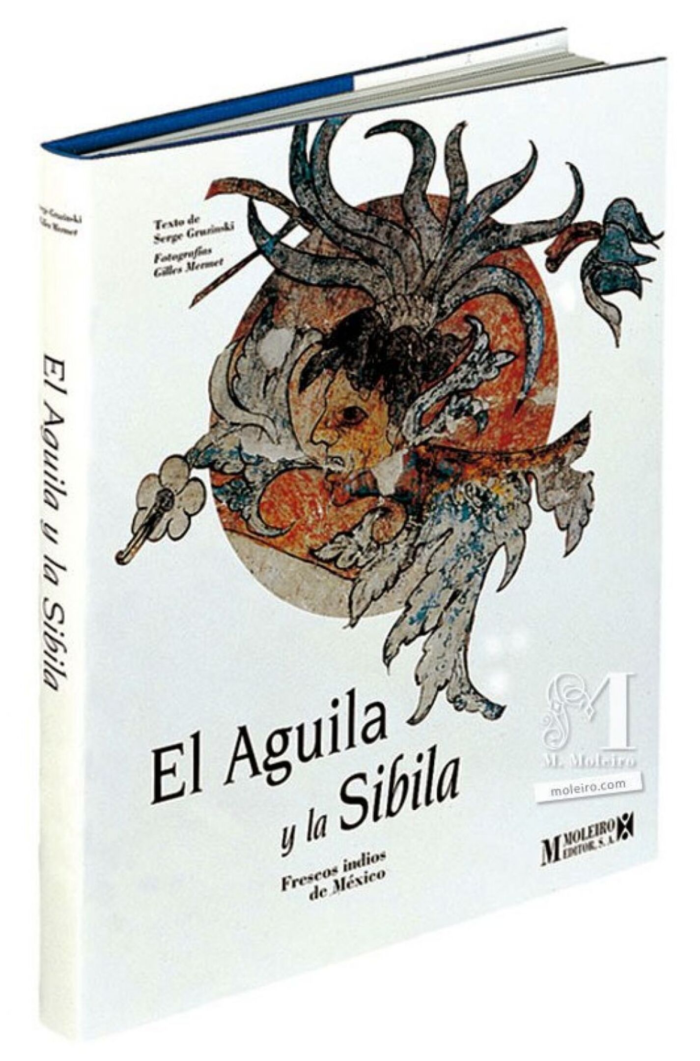 Portada y lomo del libro El Águila y la Sibila, frescos indios de México.