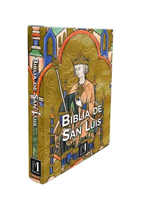Biblia de San Luis Alfonso X el Sabio la consideró solo digna de reyes